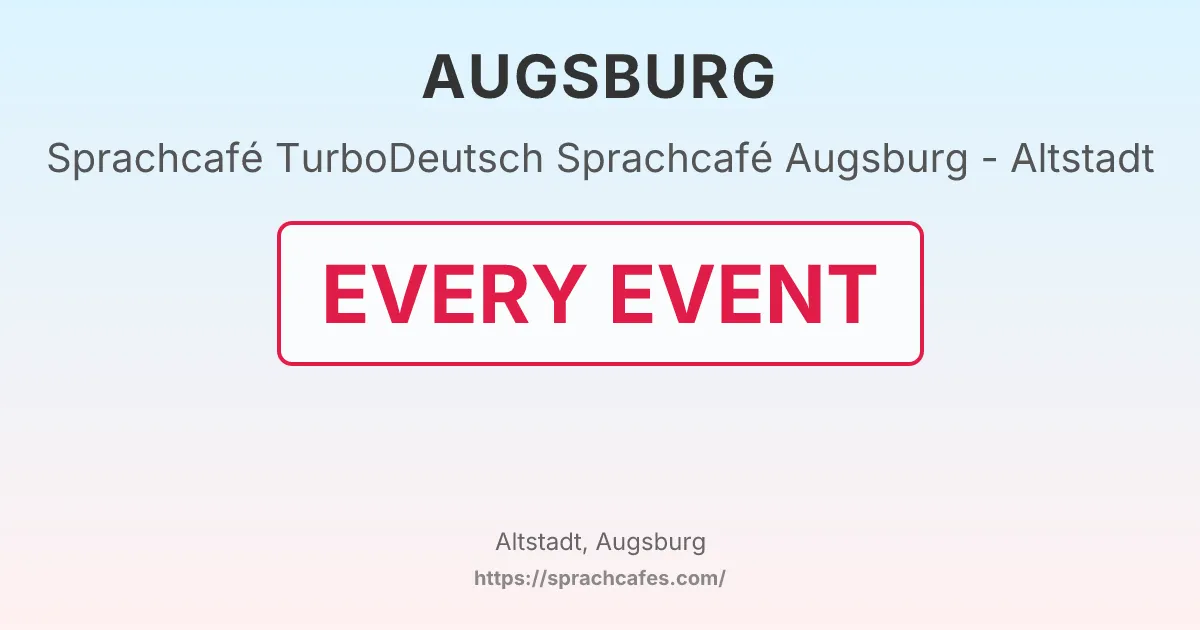 TurboDeutsch Sprachcafé Augsburg - Altstadt – event photo