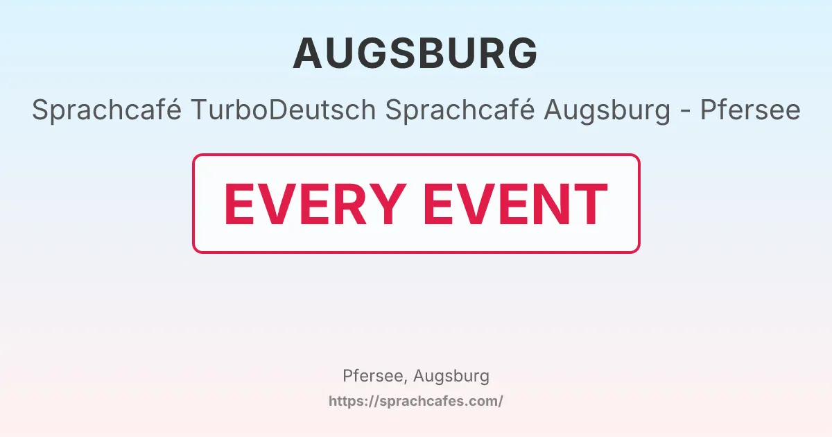 TurboDeutsch Sprachcafé Augsburg - Pfersee – event photo