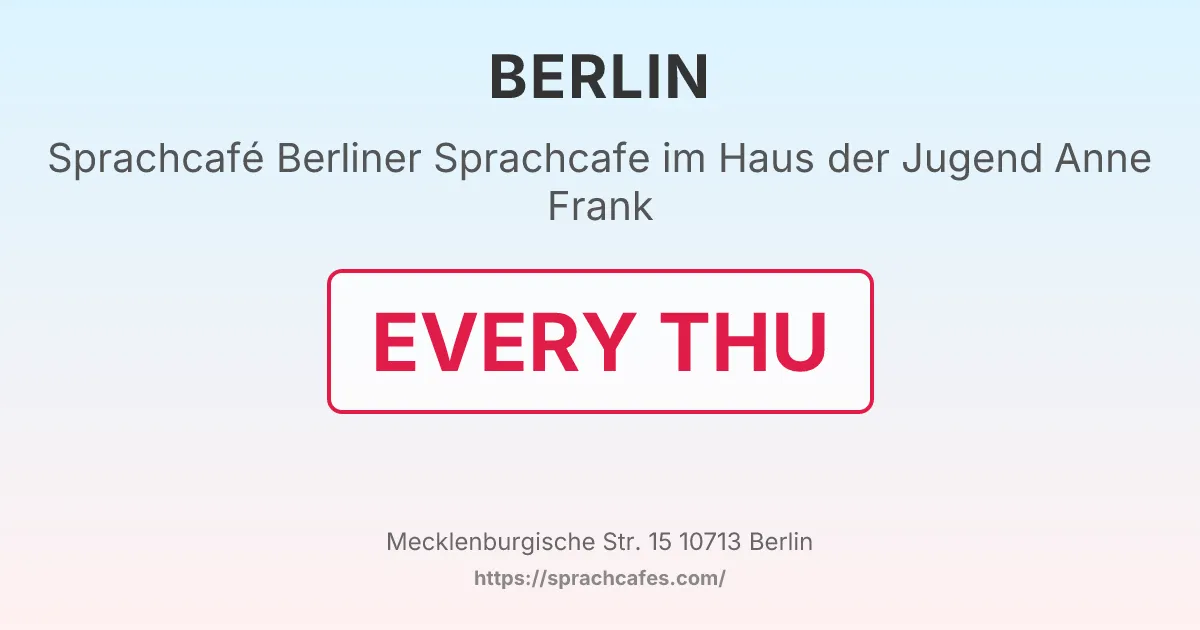 Berliner Sprachcafe im Haus der Jugend Anne Frank – event photo