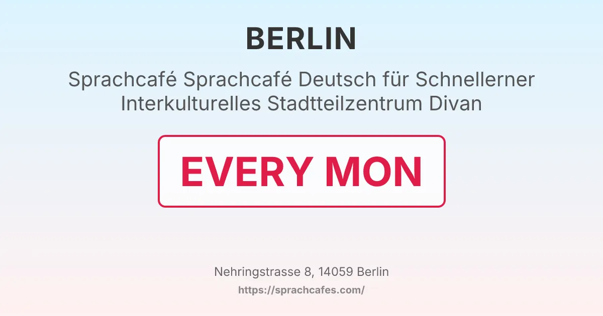 Sprachcafé Deutsch für Schnellerner Interkulturelles Stadtteilzentrum Divan – event photo