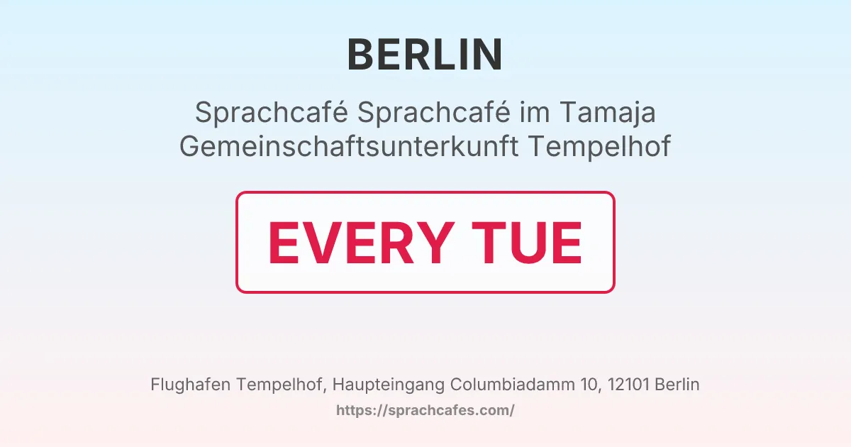 Sprachcafé im Tamaja Gemeinschaftsunterkunft Tempelhof – event photo