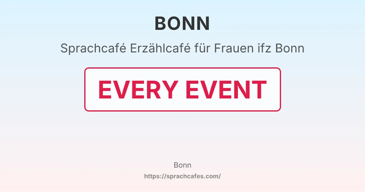 Erzählcafé für Frauen ifz Bonn – event photo