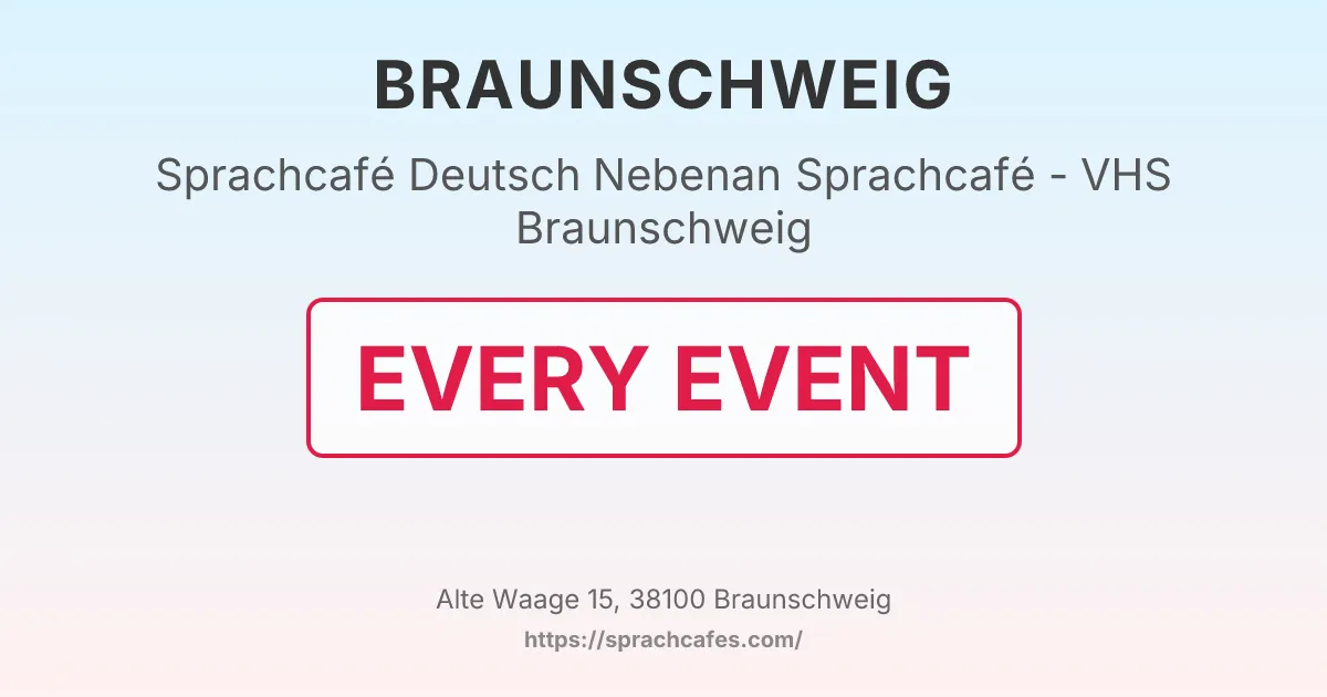 Deutsch Nebenan Sprachcafé - VHS Braunschweig – event photo