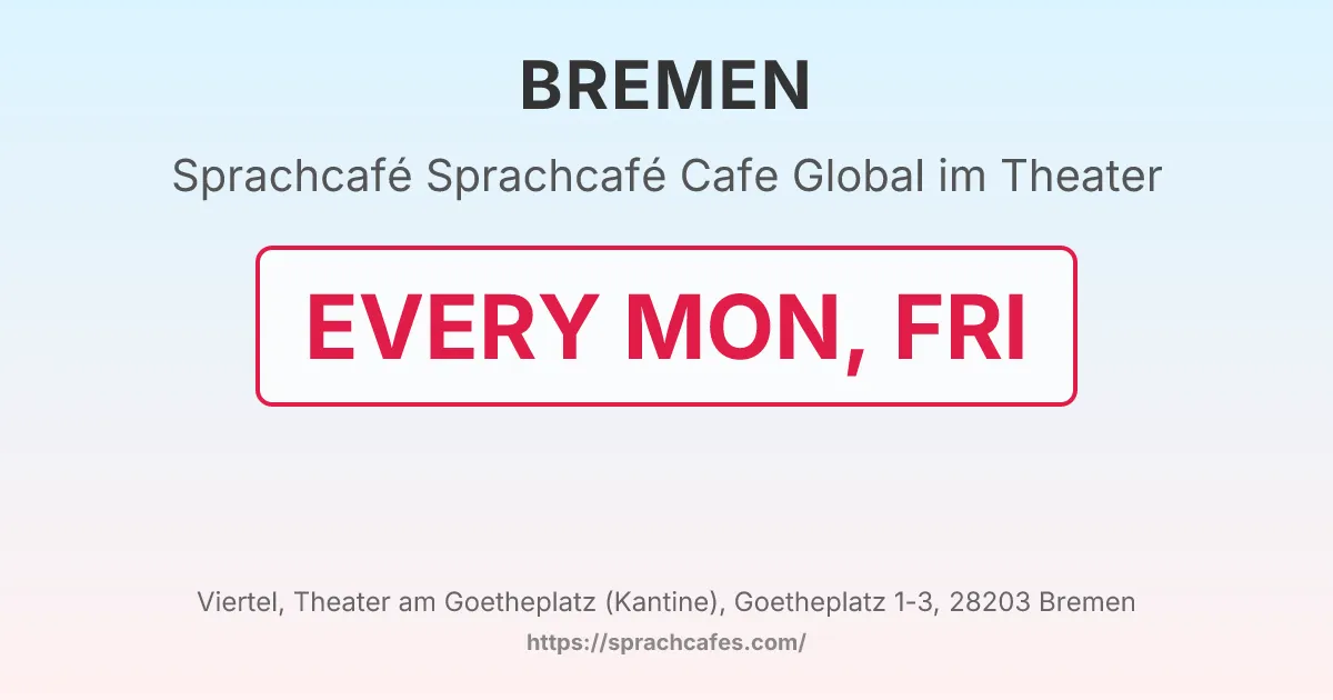 Sprachcafé Cafe Global im Theater – event photo