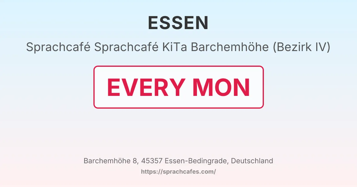 Sprachcafé KiTa Barchemhöhe (Bezirk IV) – event photo