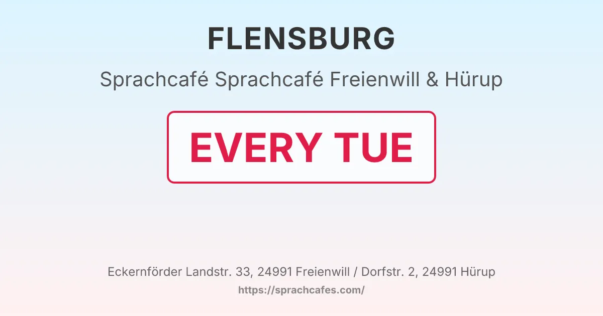 Sprachcafé Freienwill & Hürup – event photo