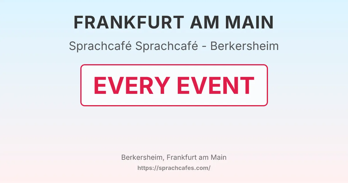 Sprachcafé - Berkersheim – event photo