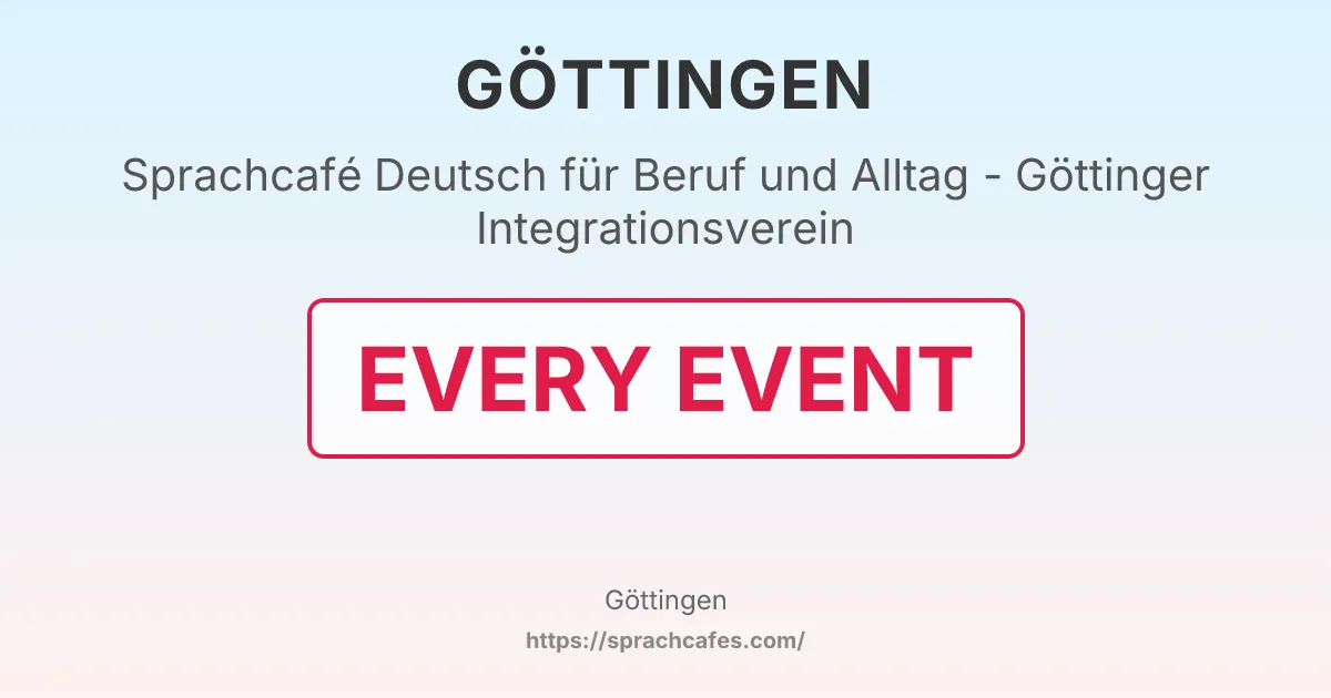 Deutsch für Beruf und Alltag - Göttinger Integrationsverein – event photo
