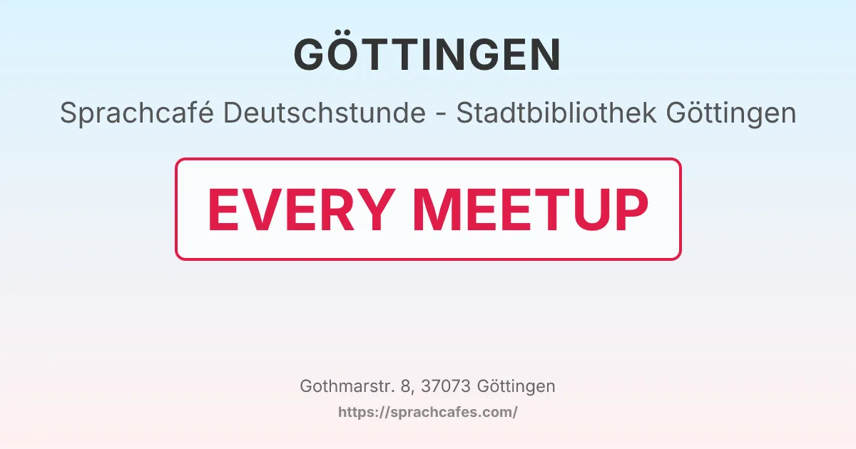 Deutschstunde - Stadtbibliothek Göttingen – event photo