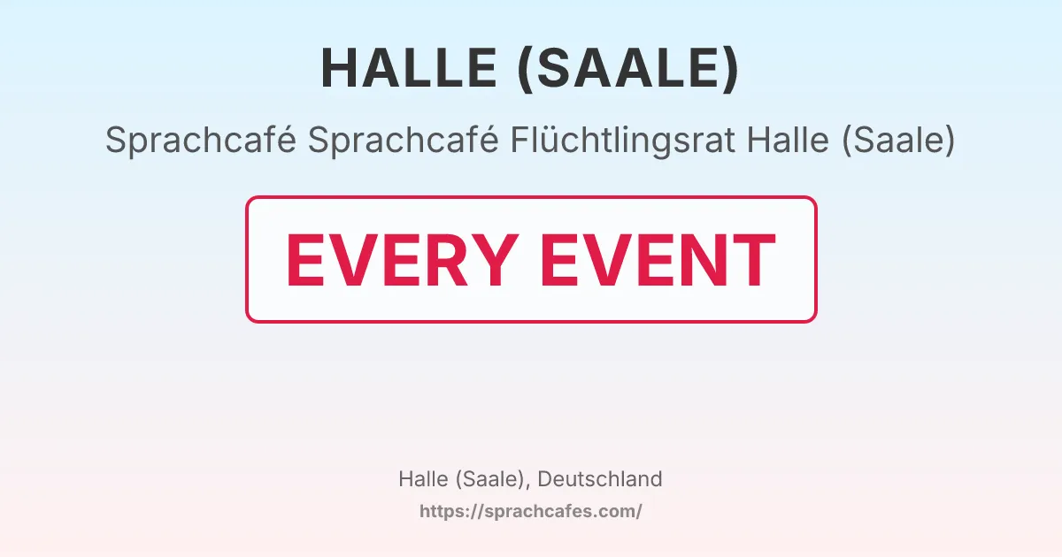 Sprachcafé Flüchtlingsrat Halle (Saale) – event photo