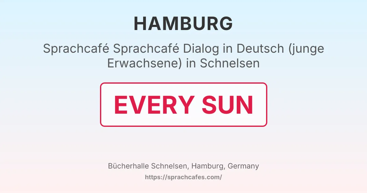 Sprachcafé Dialog in Deutsch (junge Erwachsene) in Schnelsen – event photo