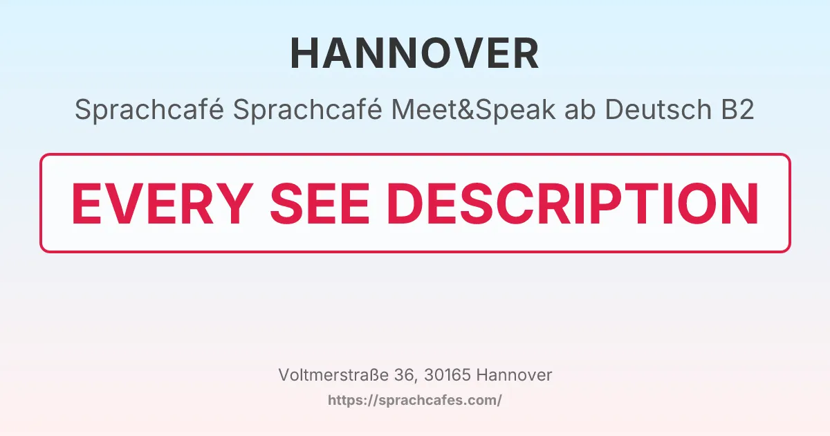 Sprachcafé Meet&Speak ab Deutsch B2 – event photo