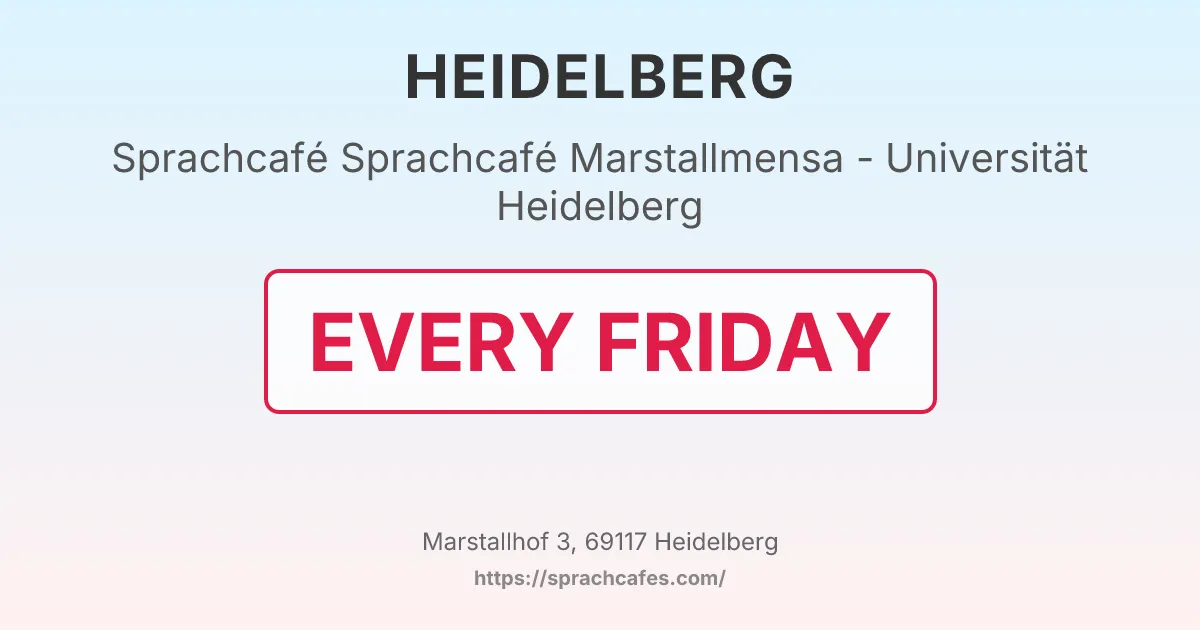 Sprachcafé Marstallmensa - Universität Heidelberg – event photo