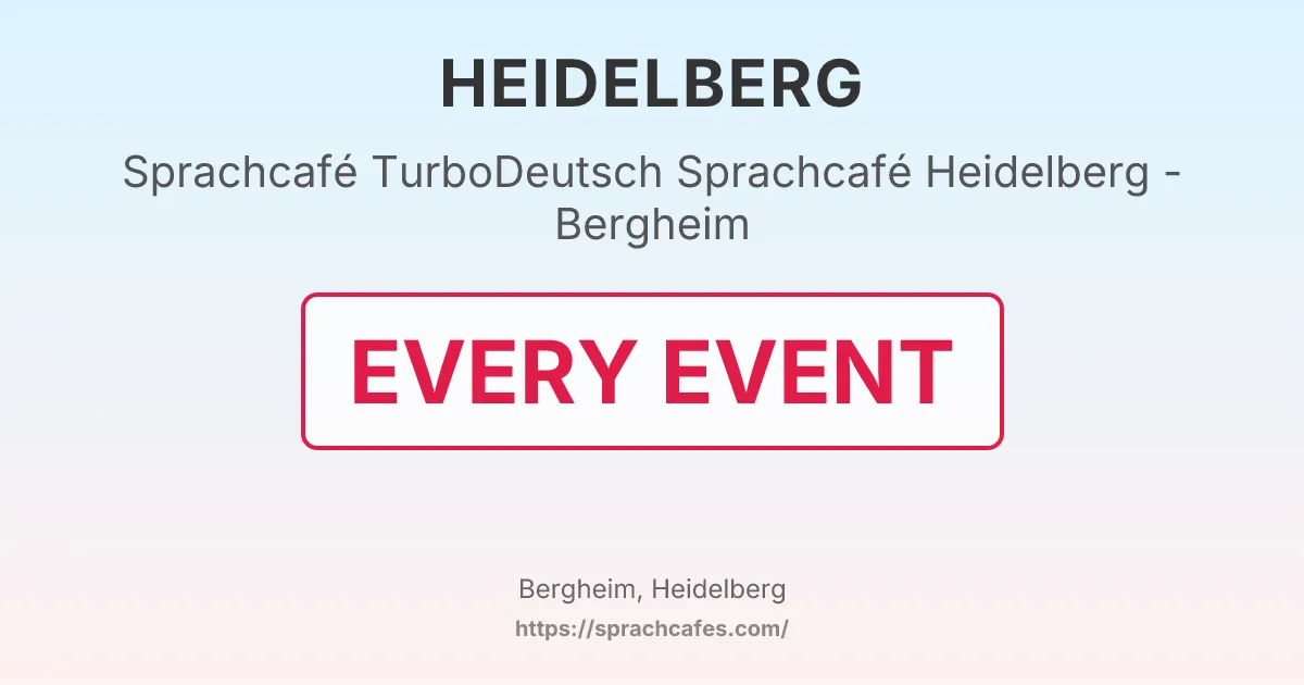 TurboDeutsch Sprachcafé Heidelberg - Bergheim – event photo