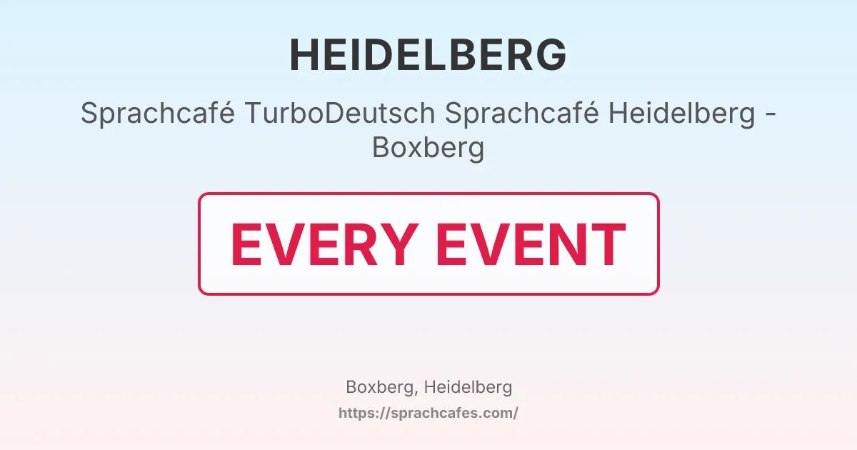 TurboDeutsch Sprachcafé Heidelberg - Boxberg – event photo