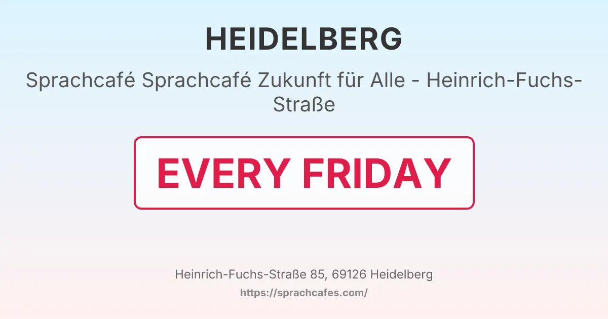 Sprachcafé Zukunft für Alle - Heinrich-Fuchs-Straße – event photo