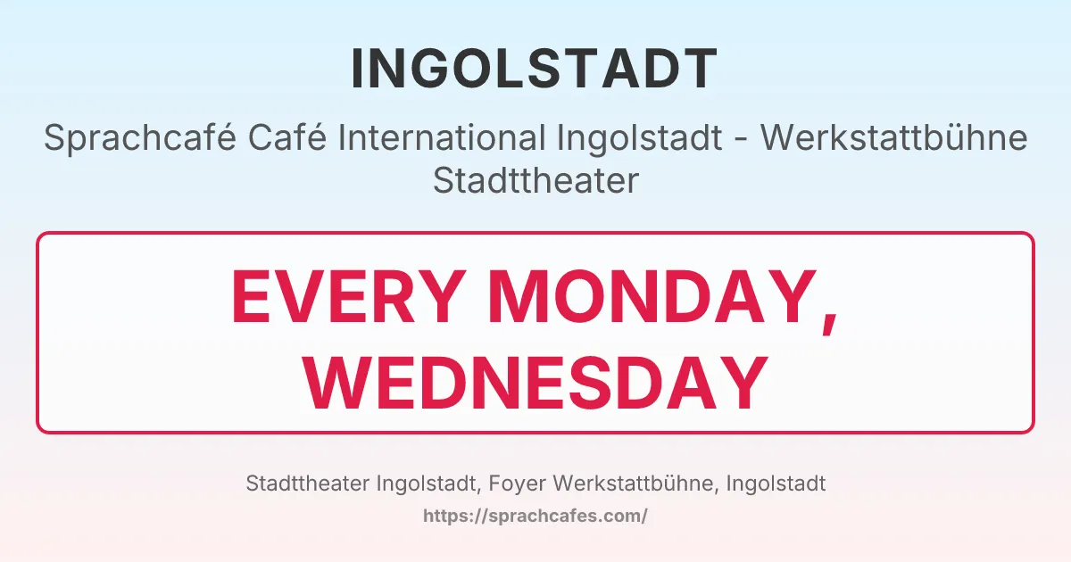 Café International Ingolstadt - Werkstattbühne Stadttheater – event photo
