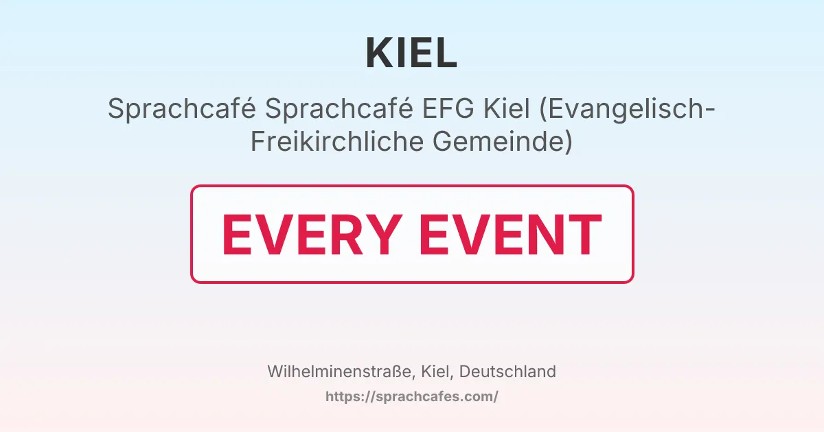 Sprachcafé EFG Kiel (Evangelisch-Freikirchliche Gemeinde) – event photo