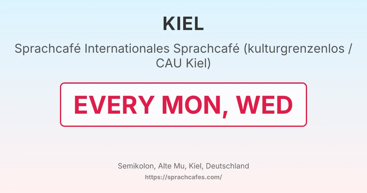 Internationales Sprachcafé (kulturgrenzenlos / CAU Kiel) – event photo