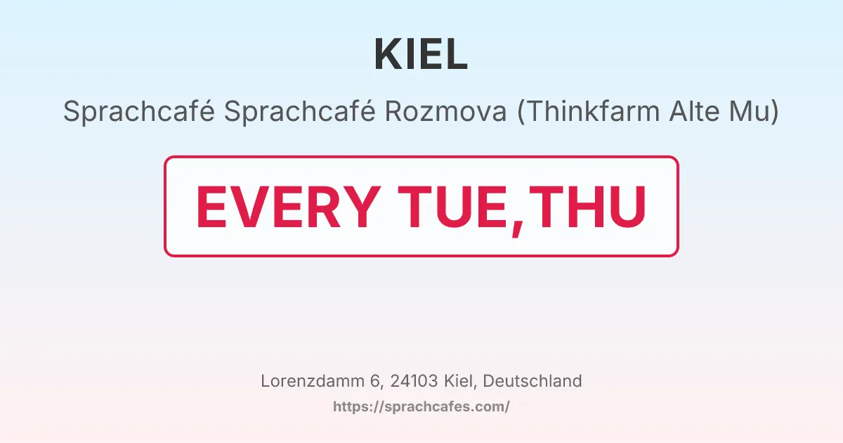 Sprachcafé Rozmova (Thinkfarm Alte Mu) – event photo