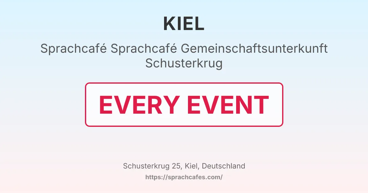 Sprachcafé Gemeinschaftsunterkunft Schusterkrug – event photo