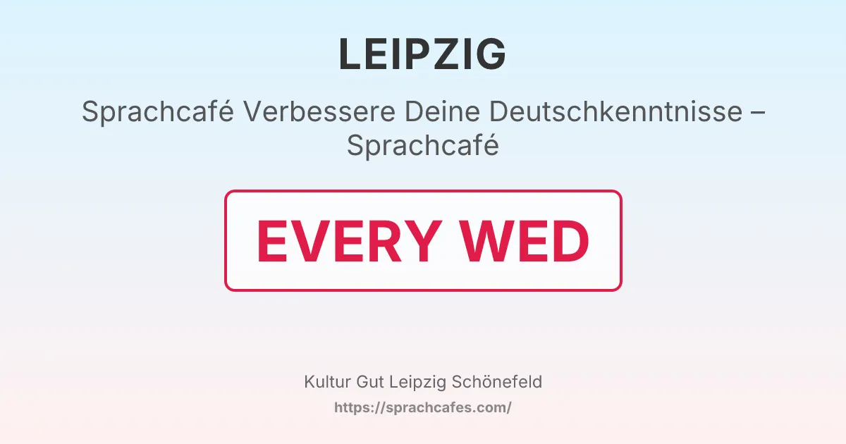 Verbessere Deine Deutschkenntnisse – Sprachcafé – event photo