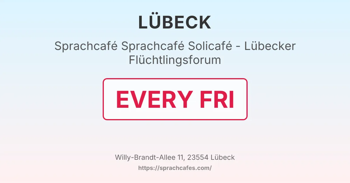 Sprachcafé Solicafé - Lübecker Flüchtlingsforum – event photo