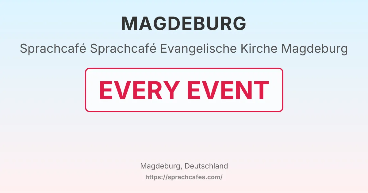 Sprachcafé Evangelische Kirche Magdeburg – event photo