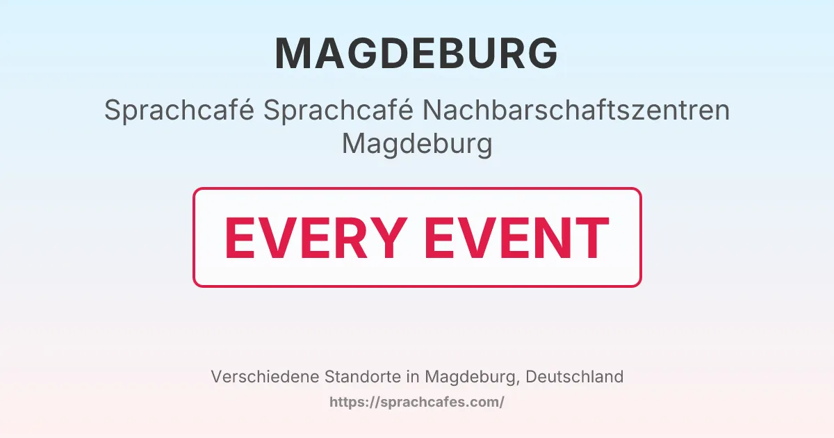 Sprachcafé Nachbarschaftszentren Magdeburg – event photo
