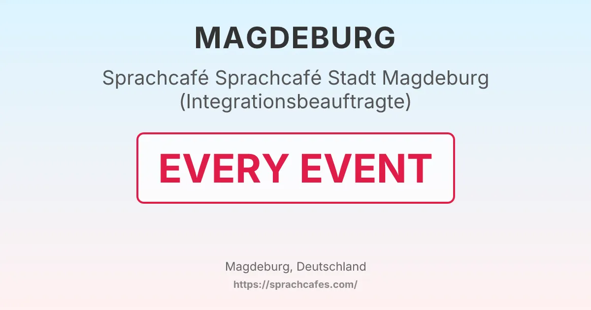 Sprachcafé Stadt Magdeburg (Integrationsbeauftragte) – event photo