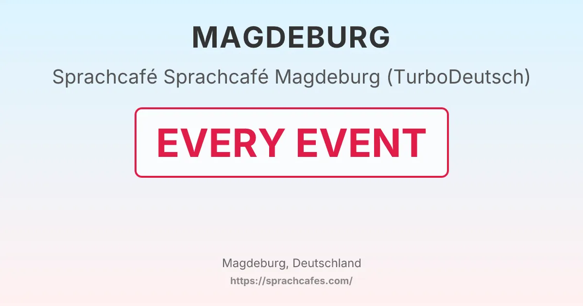 Sprachcafé Magdeburg (TurboDeutsch) – event photo