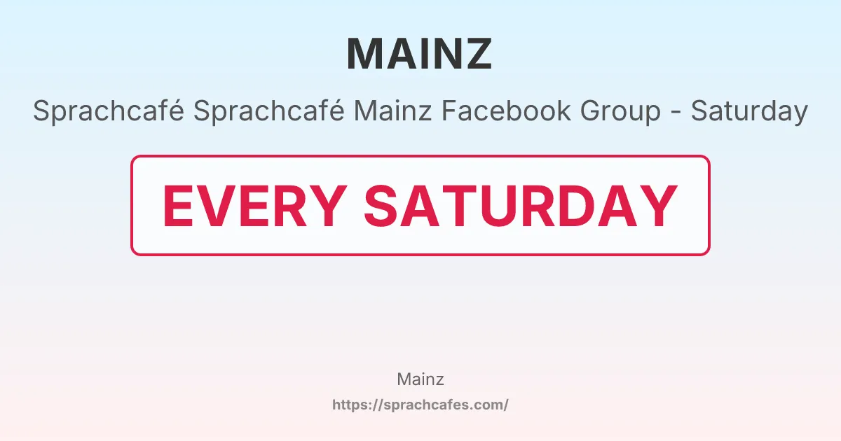Sprachcafé Mainz Facebook Group - Saturday – event photo