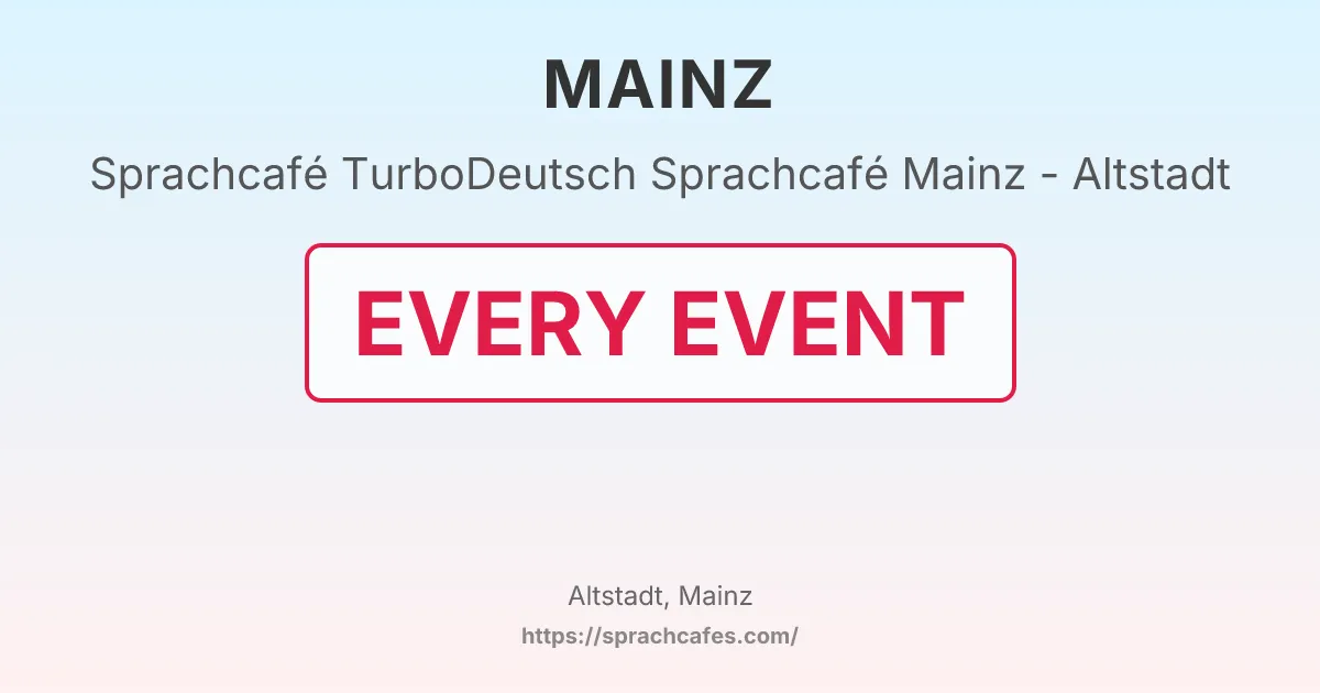 TurboDeutsch Sprachcafé Mainz - Altstadt – event photo