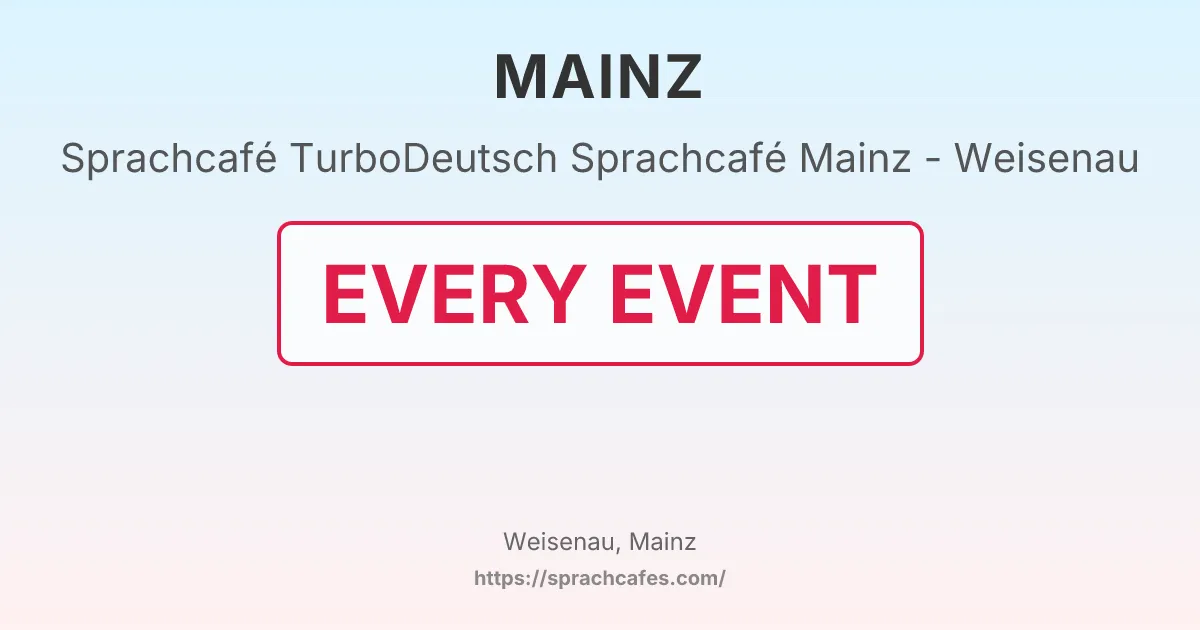 TurboDeutsch Sprachcafé Mainz - Weisenau – event photo