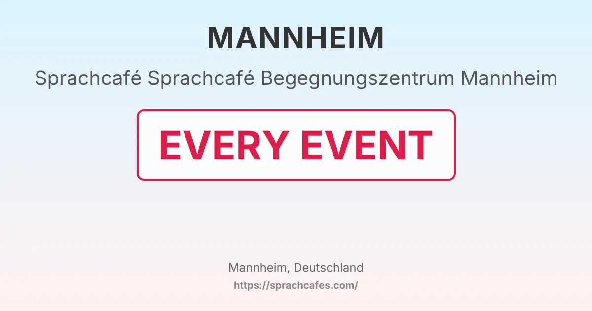 Sprachcafé Begegnungszentrum Mannheim – event photo