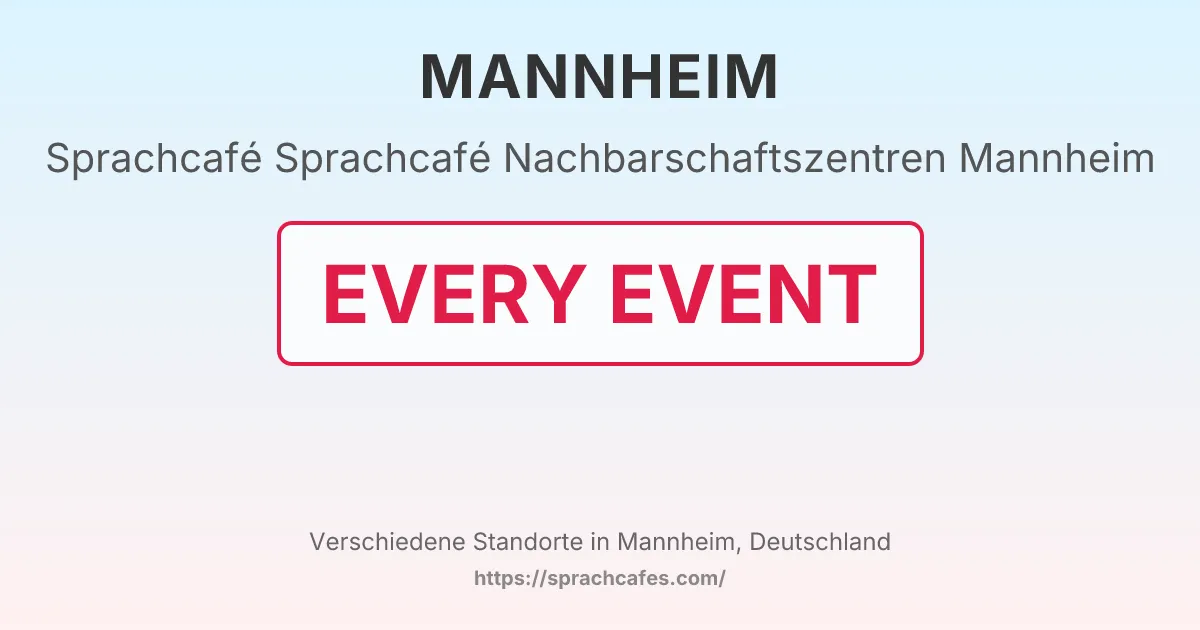 Sprachcafé Nachbarschaftszentren Mannheim – event photo