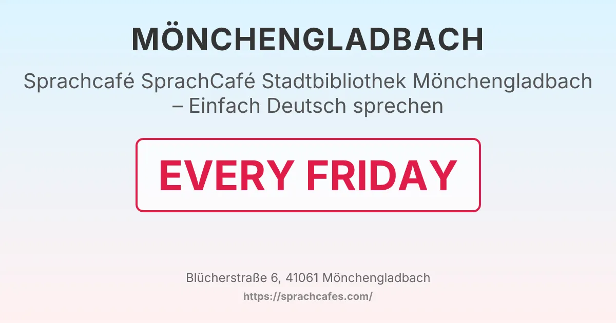 SprachCafé Stadtbibliothek Mönchengladbach – Einfach Deutsch sprechen – event photo