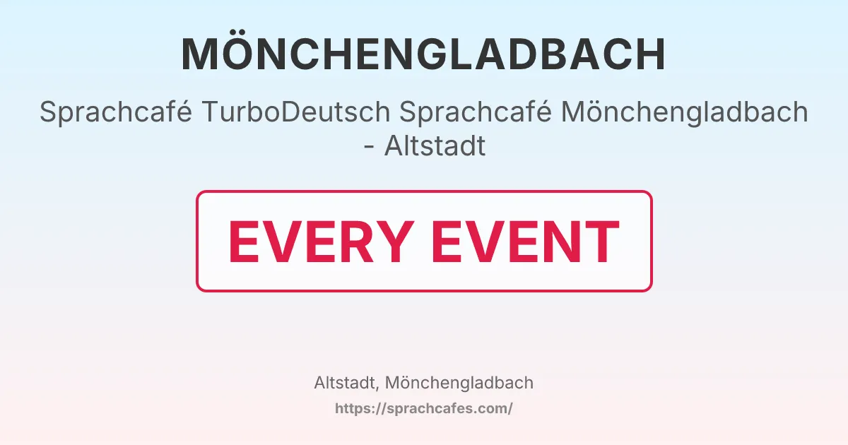 TurboDeutsch Sprachcafé Mönchengladbach - Altstadt – event photo