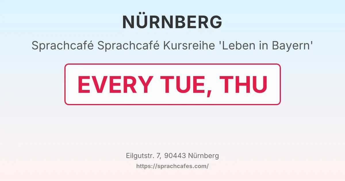 Sprachcafé Kursreihe 'Leben in Bayern' – event photo