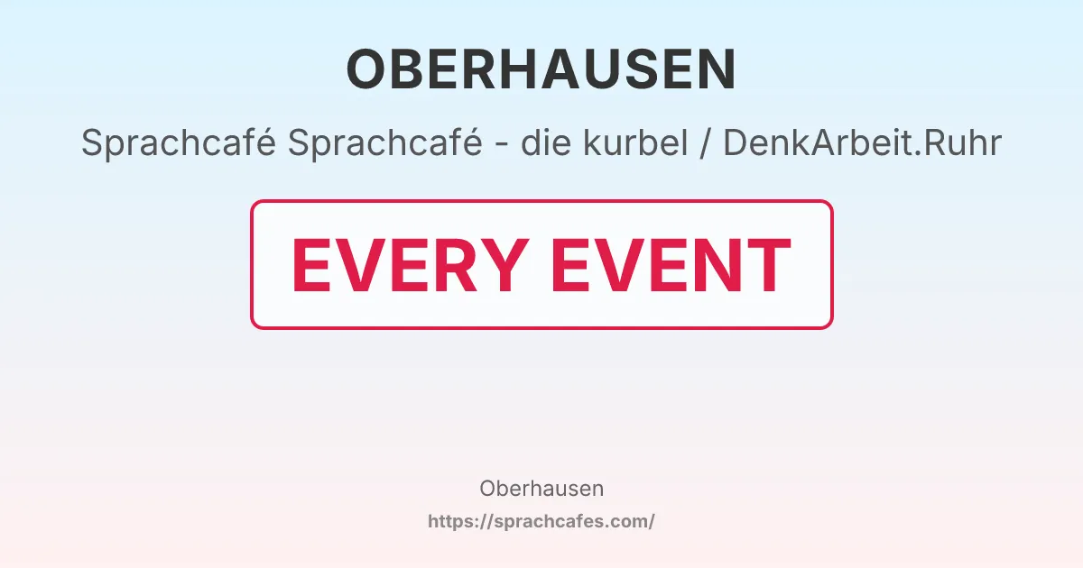 Sprachcafé - die kurbel / DenkArbeit.Ruhr – event photo