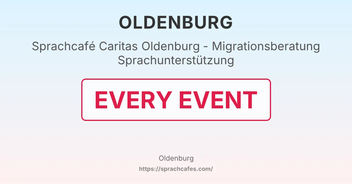 Caritas Oldenburg - Migrationsberatung Sprachunterstützung – event photo