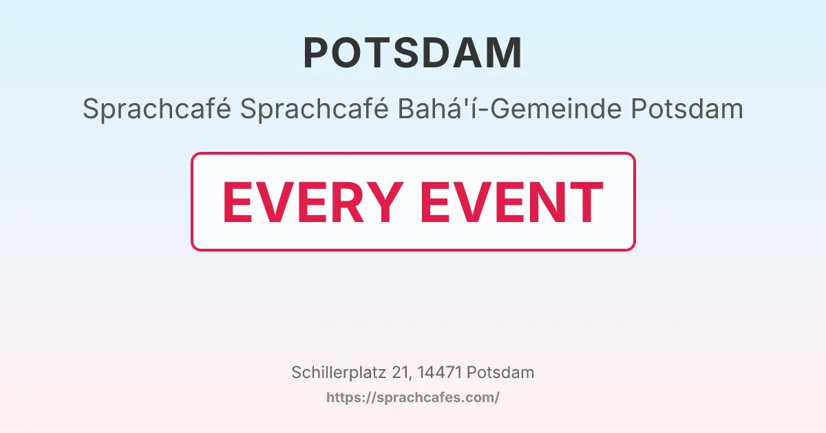 Sprachcafé Bahá'í-Gemeinde Potsdam – event photo