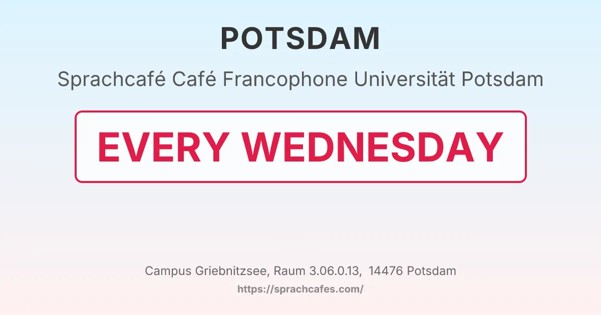 Café Francophone Universität Potsdam – event photo