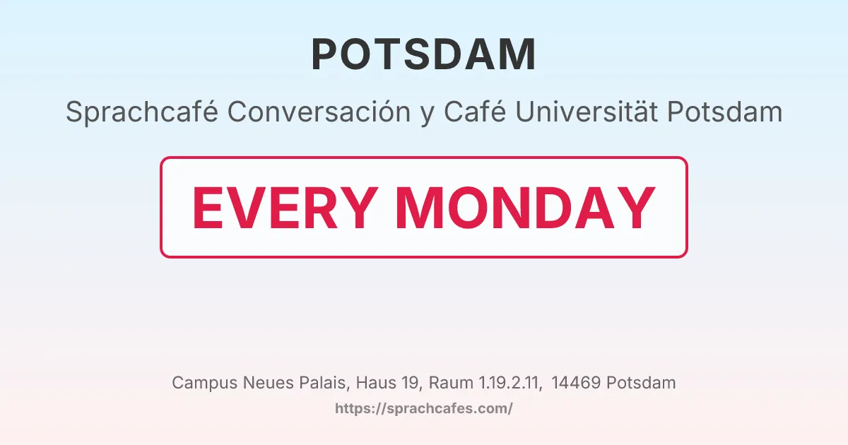 Conversación y Café Universität Potsdam – event photo