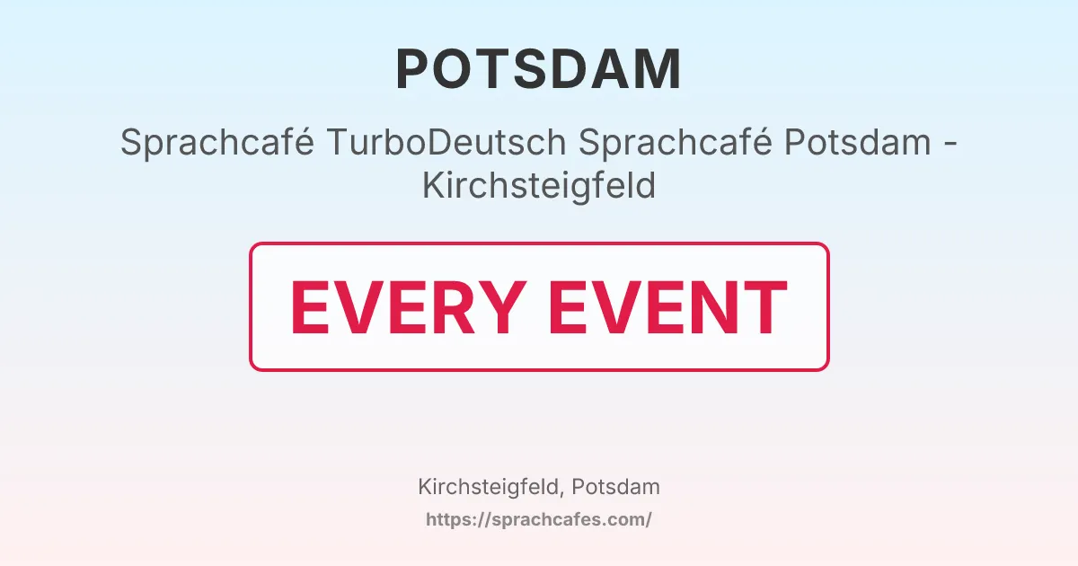 TurboDeutsch Sprachcafé Potsdam - Kirchsteigfeld – event photo
