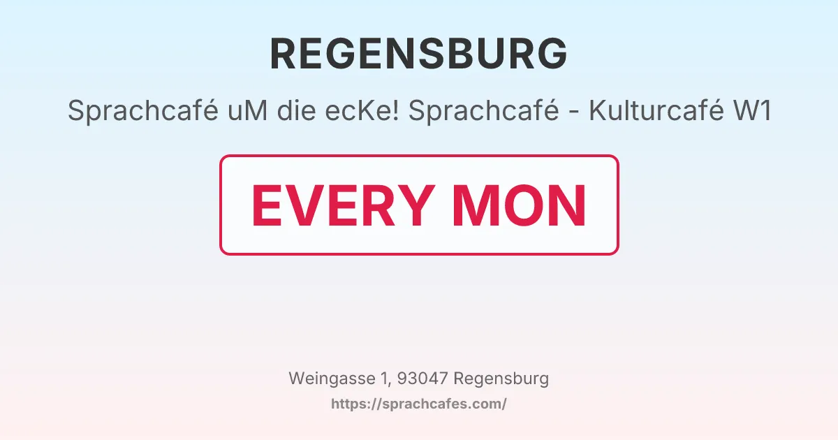 uM die ecKe! Sprachcafé - Kulturcafé W1 – event photo