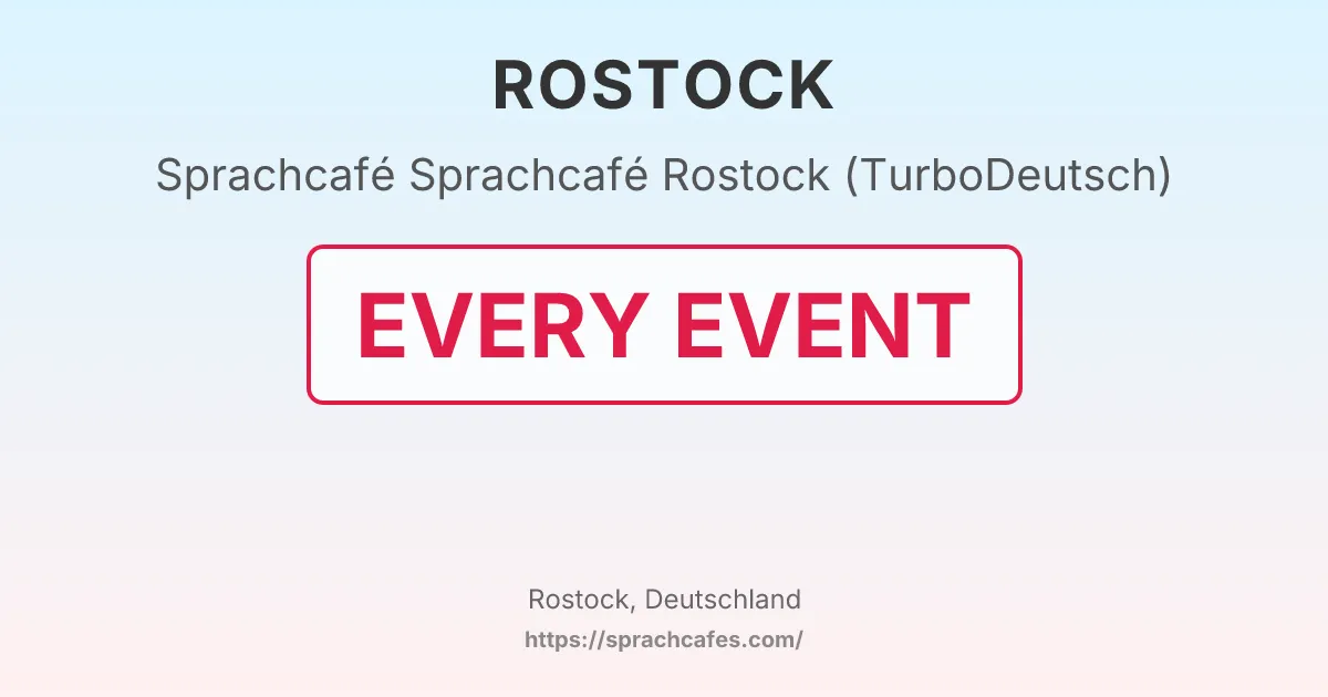 Sprachcafé Rostock (TurboDeutsch) – event photo
