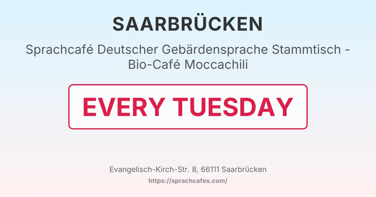 Deutscher Gebärdensprache Stammtisch - Bio-Café Moccachili – event photo