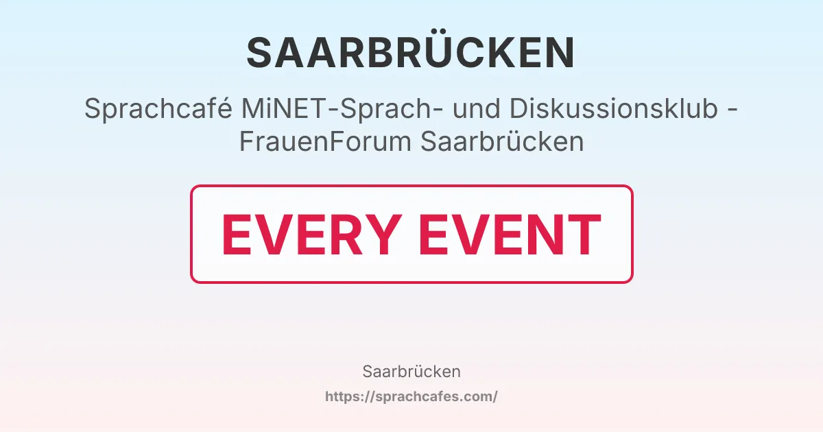 MiNET-Sprach- und Diskussionsklub - FrauenForum Saarbrücken – event photo