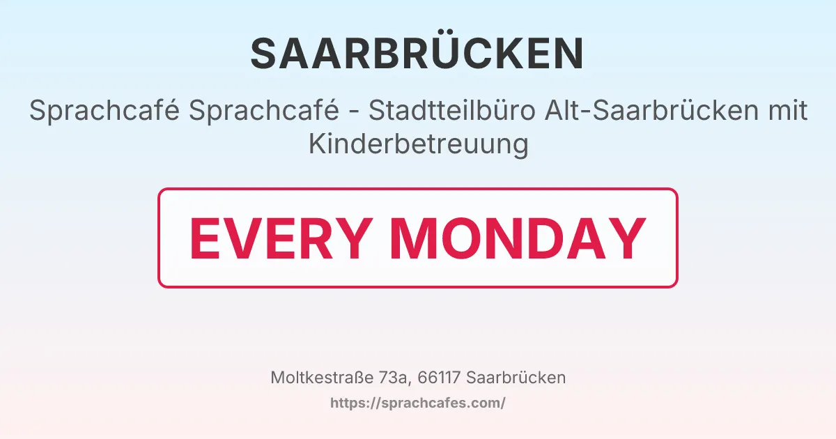 Sprachcafé - Stadtteilbüro Alt-Saarbrücken mit Kinderbetreuung – event photo